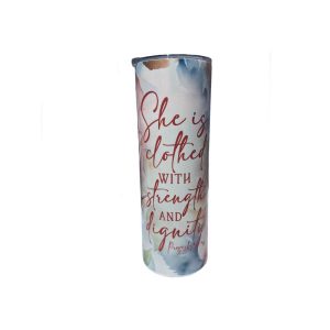 Clothed With Strength Rose Floral 20oz Skinny Tumbler.